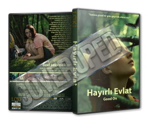 Hayırlı Evlat - Good One - 2024 Türkçe Dvd Cover Tasarımı